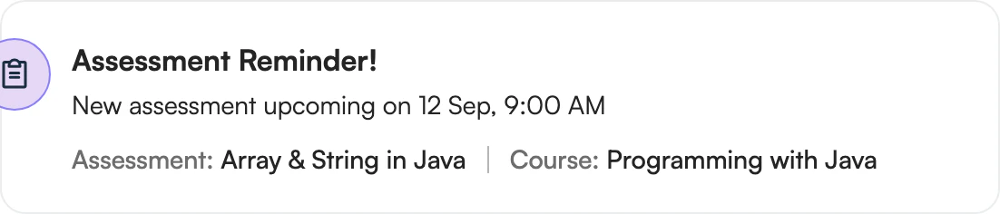Assessment reminder: Array & String in Java, course Programming with Java, upcoming on 12 Sep, 9:00 AM