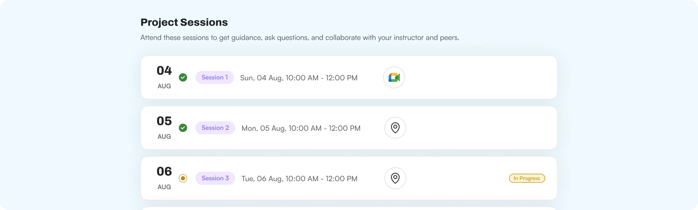 Learner project portal listing Project Sessions with dates, session chips, meeting links and an In Progress status